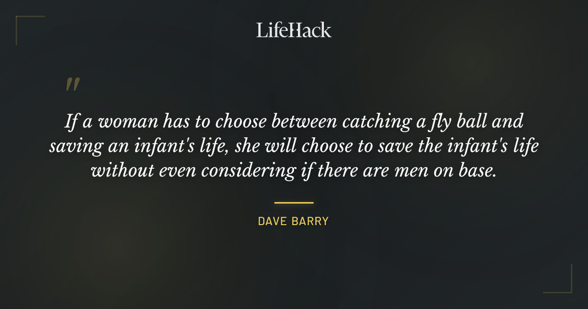 Quote by Dave Barry