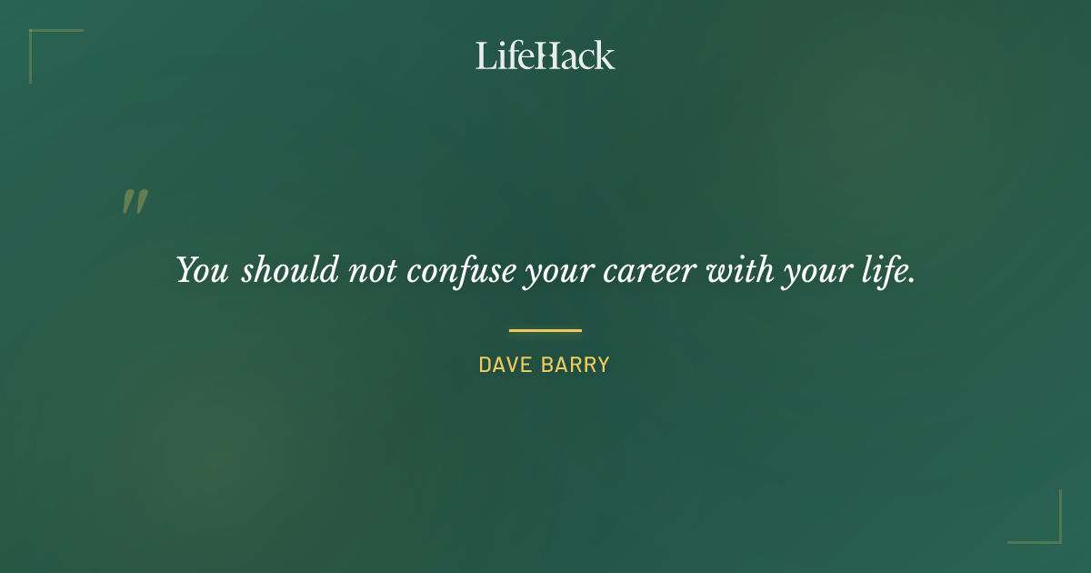 Quote by Dave Barry