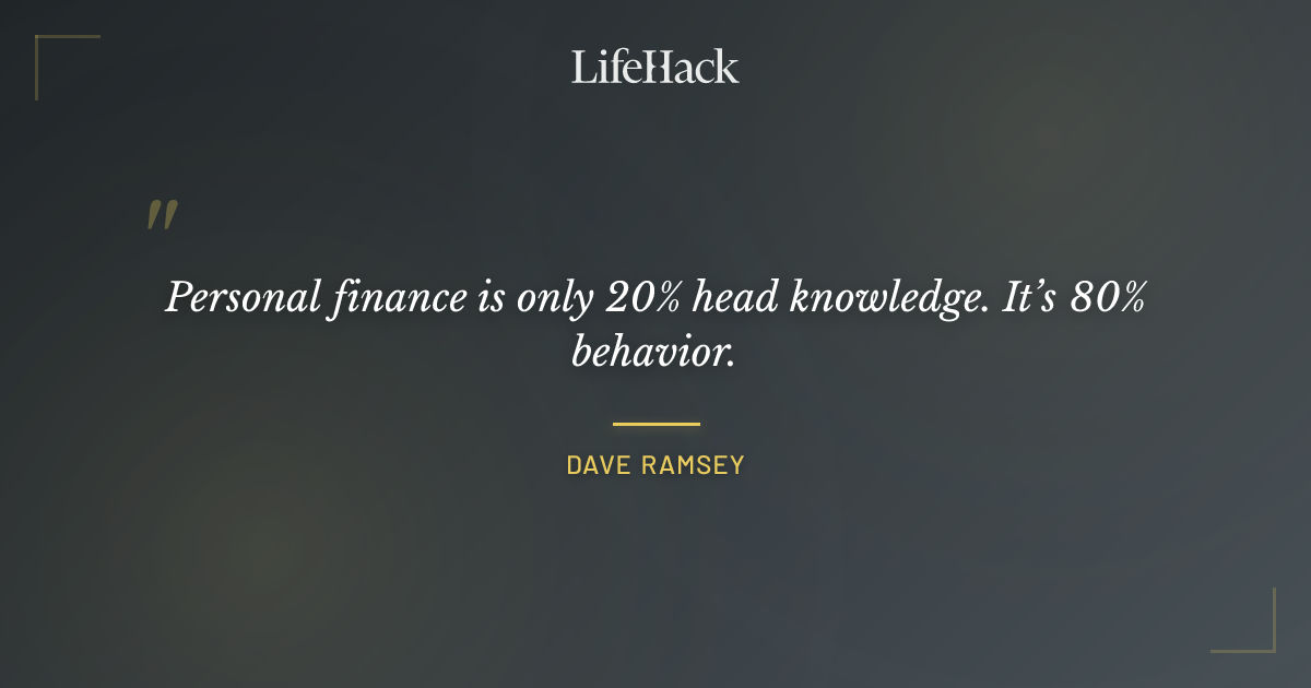 Quote by Dave Ramsey
