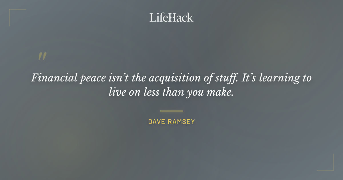 Quote by Dave Ramsey