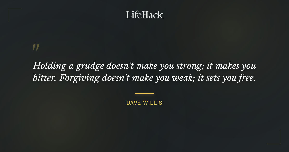 Quote by Dave Willis