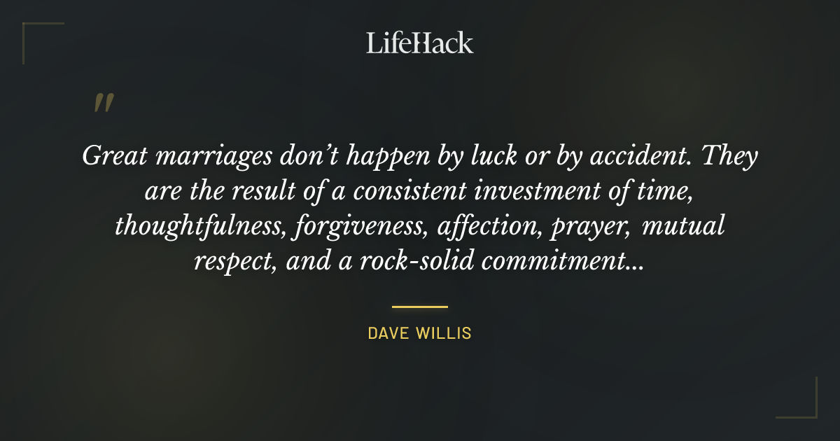 Quote by Dave Willis