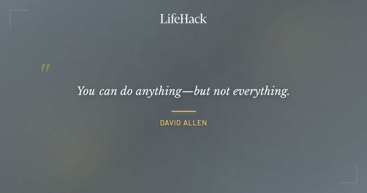 Quote by David Allen
