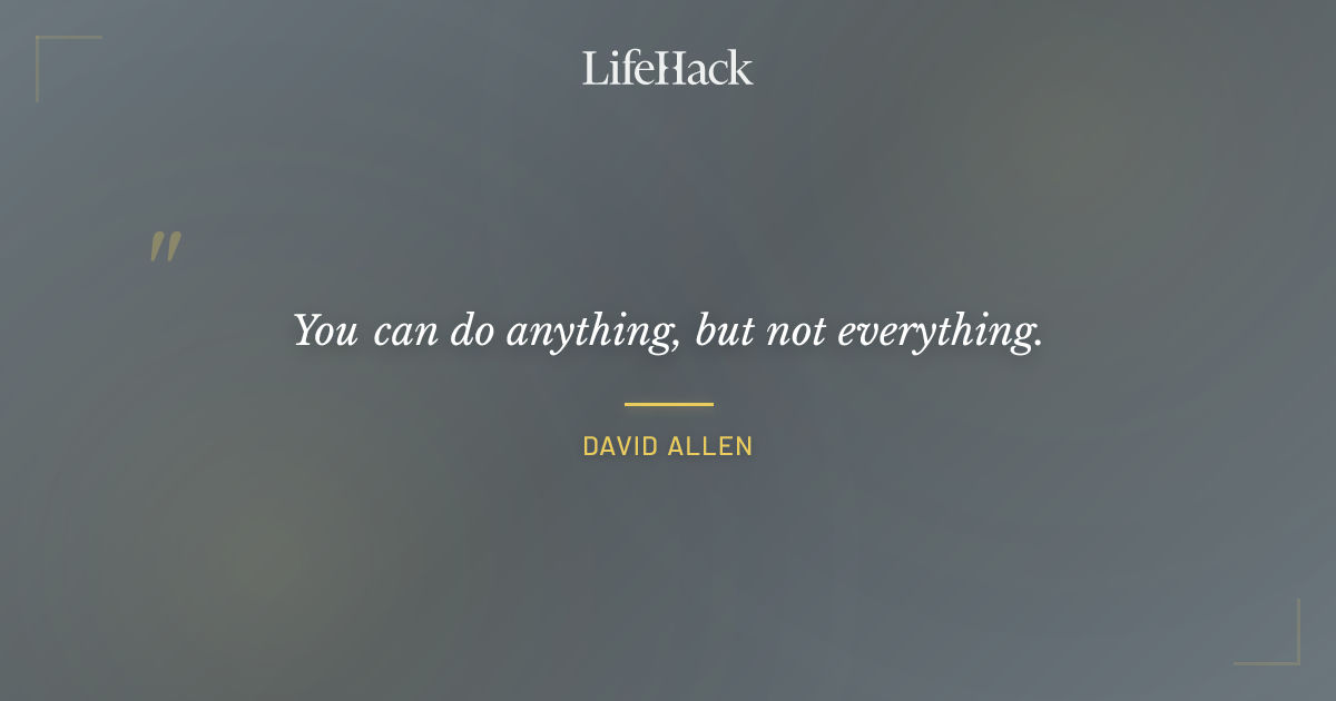 Quote by David Allen