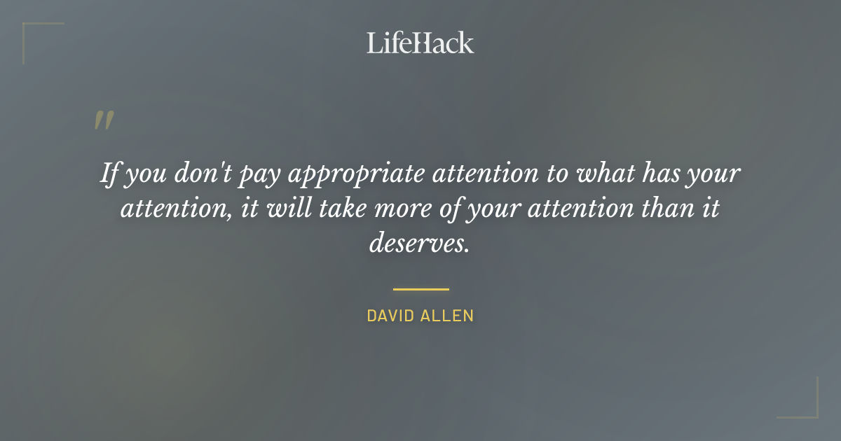 Quote by David Allen