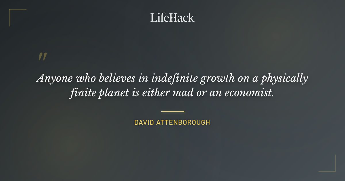 Quote by David Attenborough
