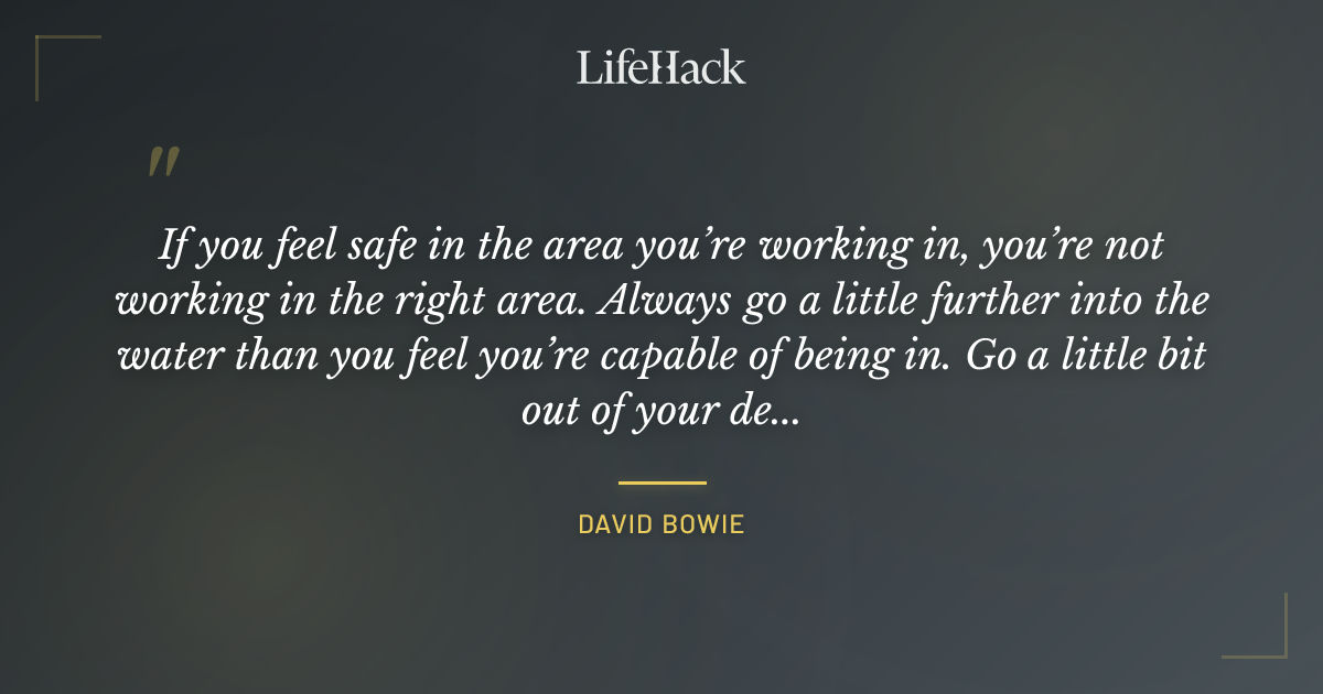 Quote by David Bowie