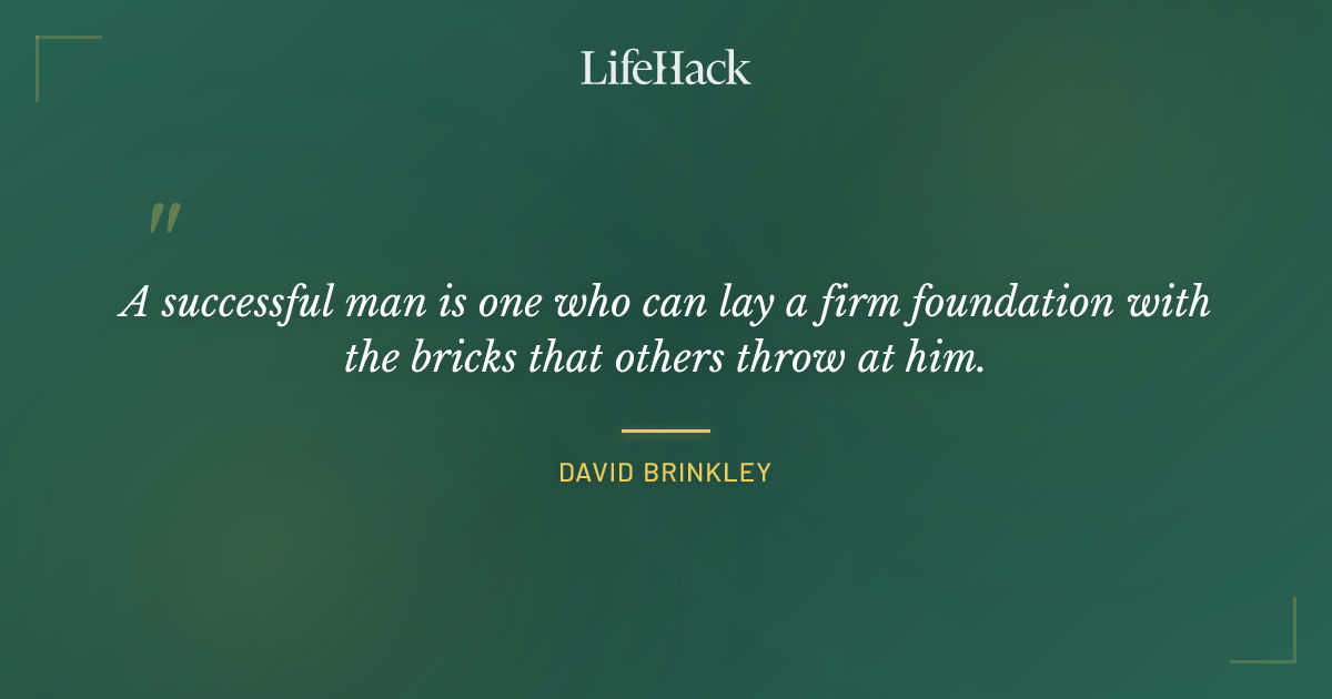 Quote by David Brinkley