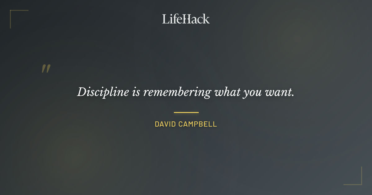 Quote by David Campbell