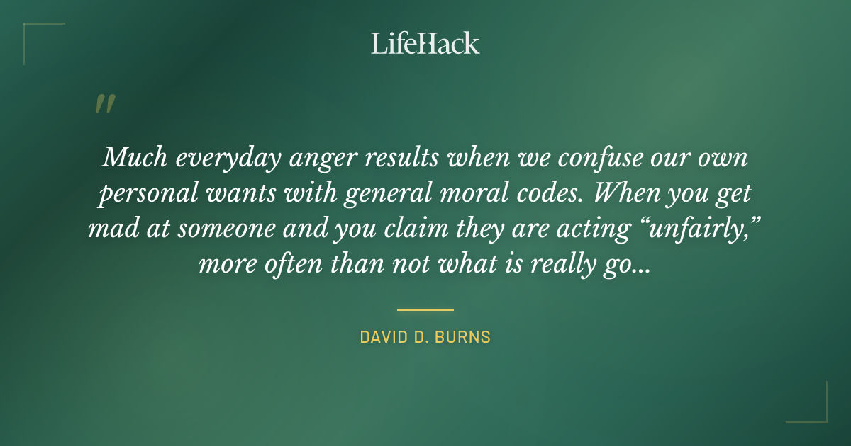 Quote by David D. Burns