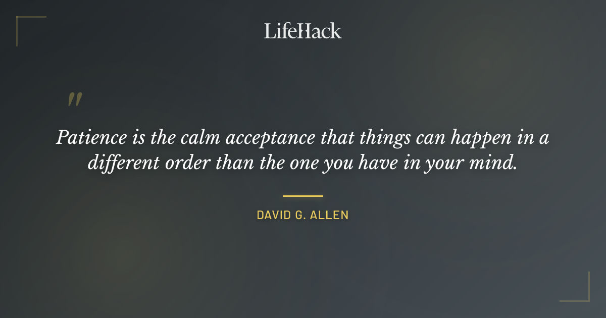Quote by David G. Allen