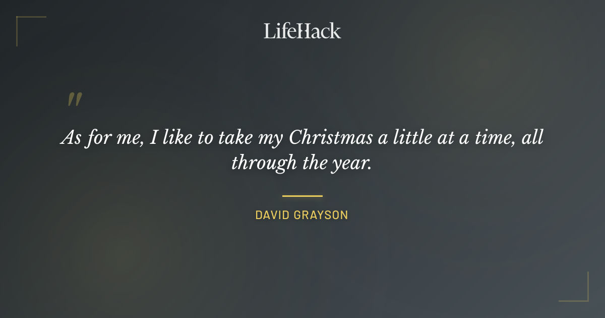 Quote by David Grayson