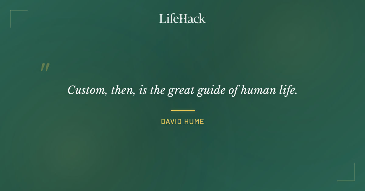Quote by David Hume