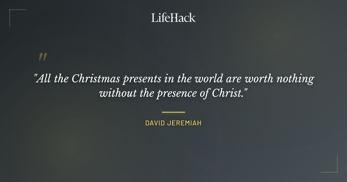 Quote by David Jeremiah