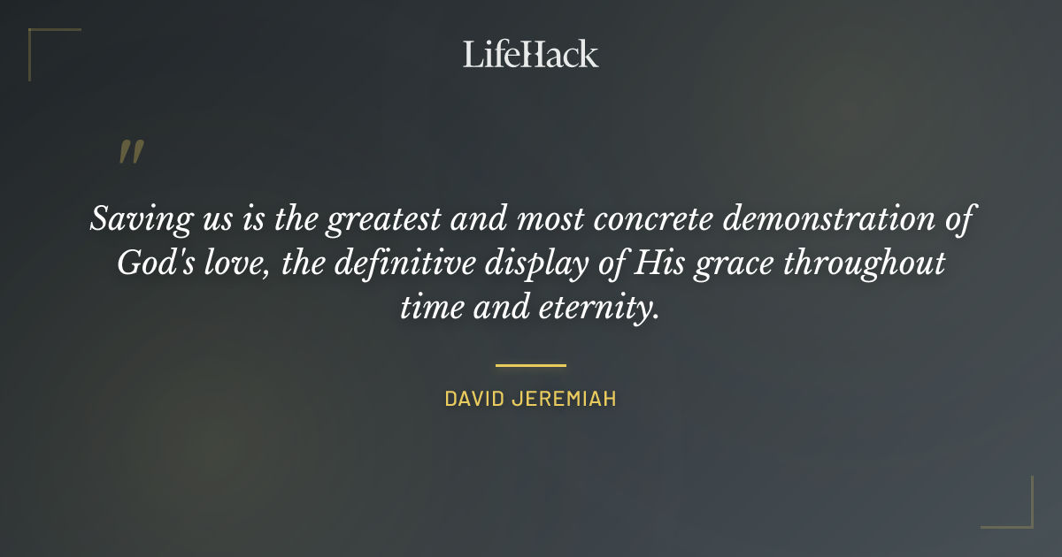 Quote by David Jeremiah