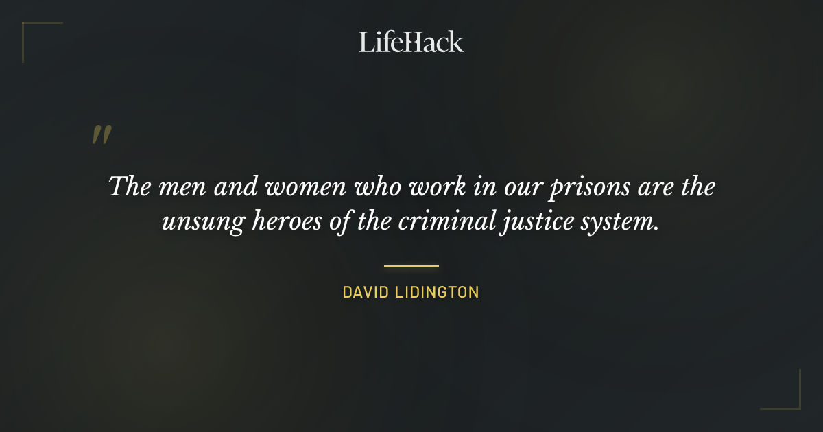 Quote by David Lidington