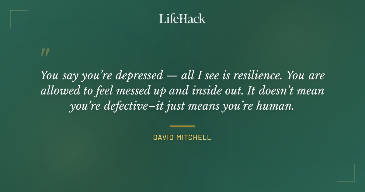 Quote by David Mitchell