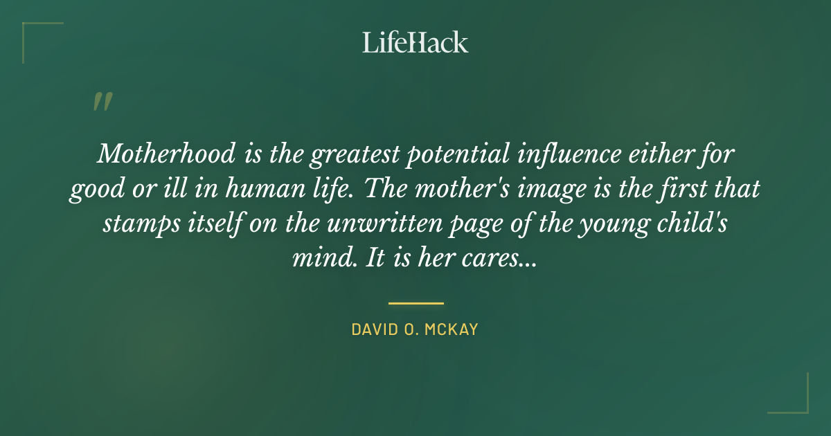 Quote by David O. McKay