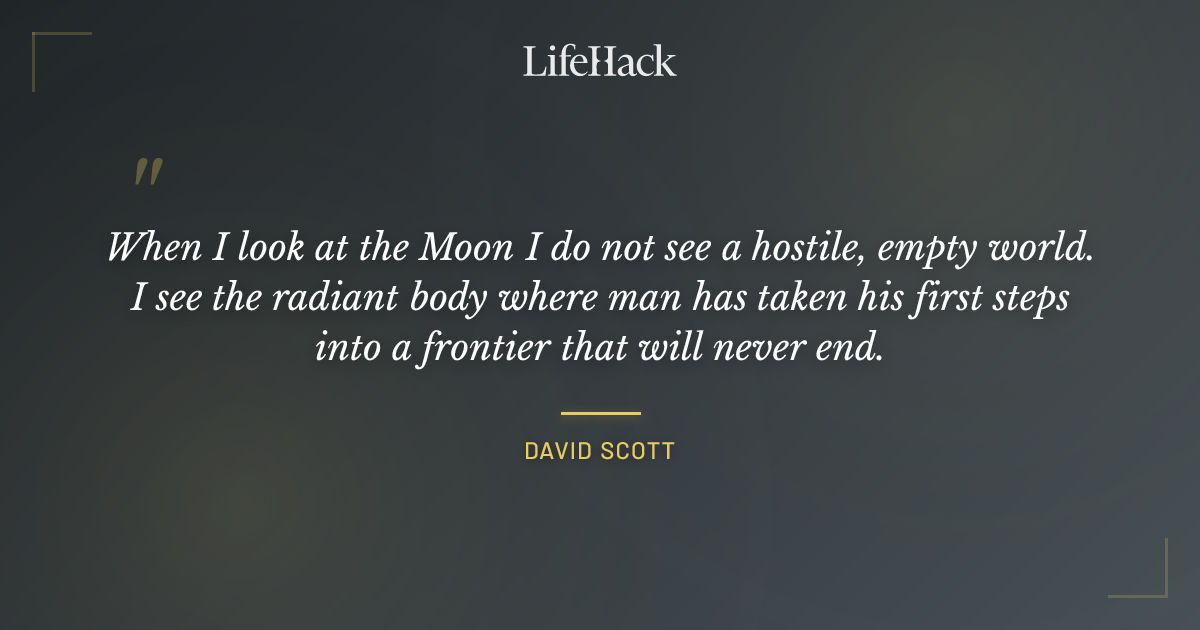 Quote by David Scott