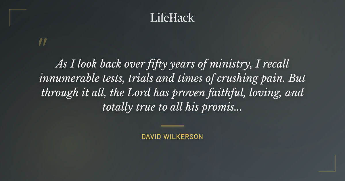 Quote by David Wilkerson