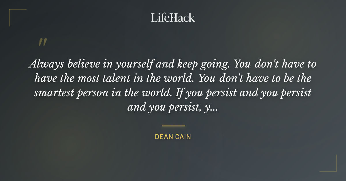 Quote by Dean Cain