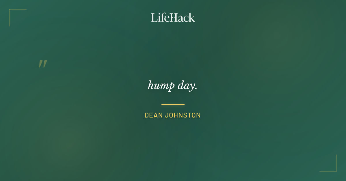 Quote by Dean Johnston