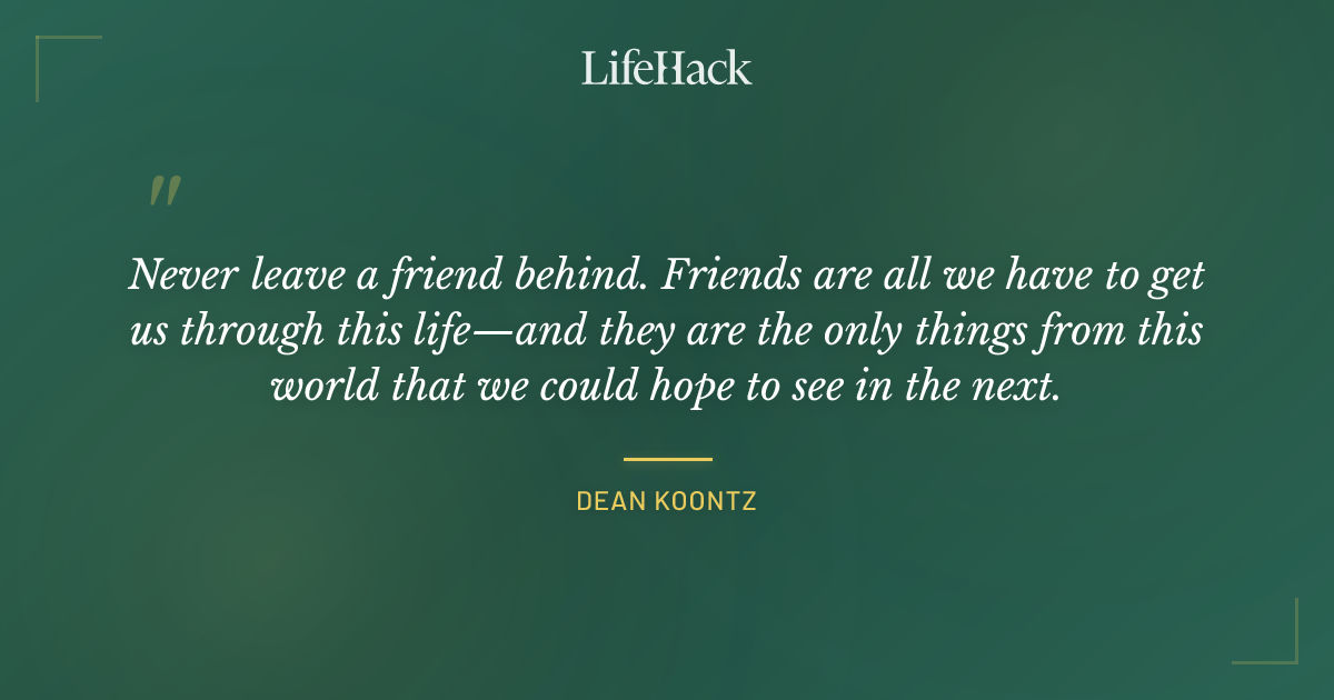 Quote by Dean Koontz