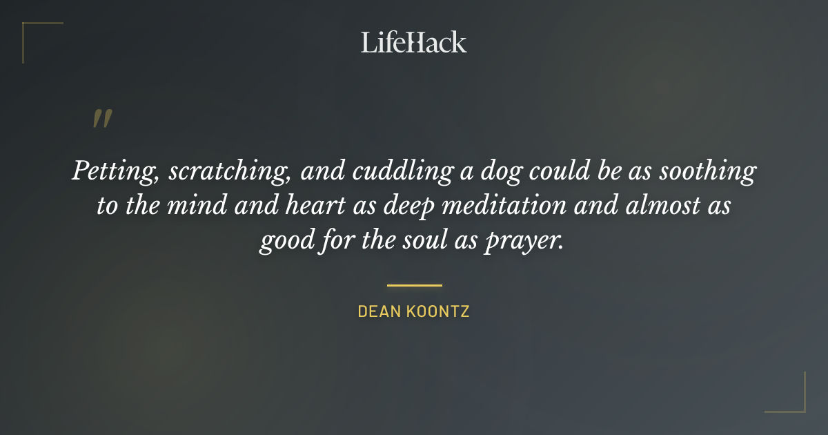 Quote by Dean Koontz