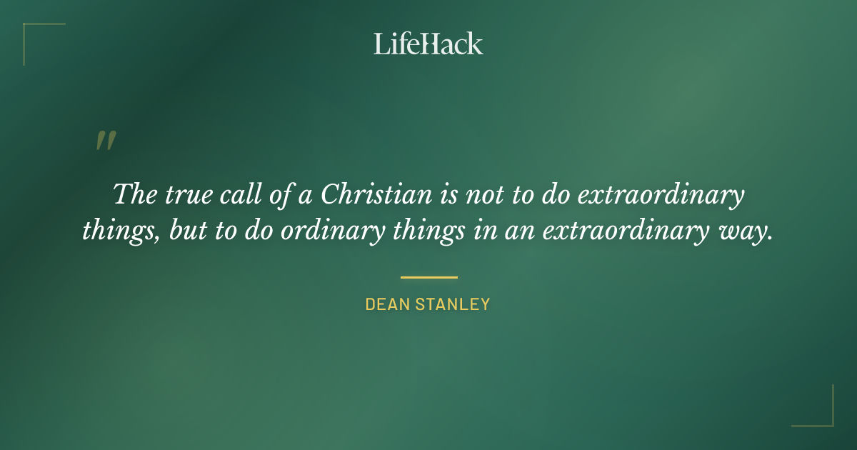 Quote by Dean Stanley