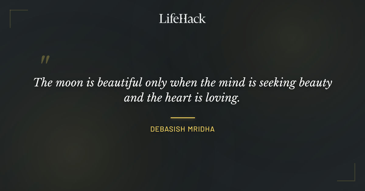 Quote by Debasish Mridha