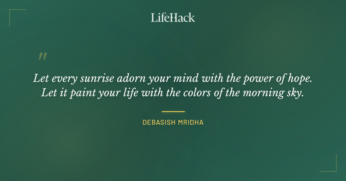 Quote by Debasish Mridha