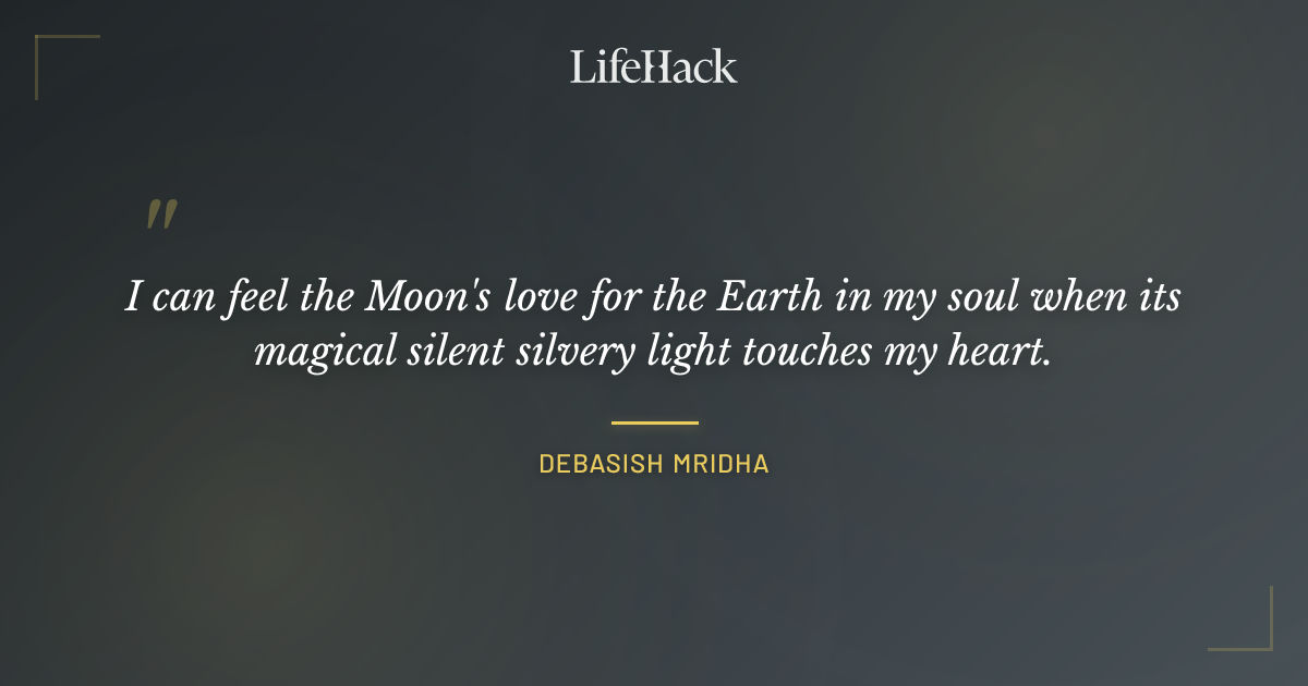 Quote by Debasish Mridha