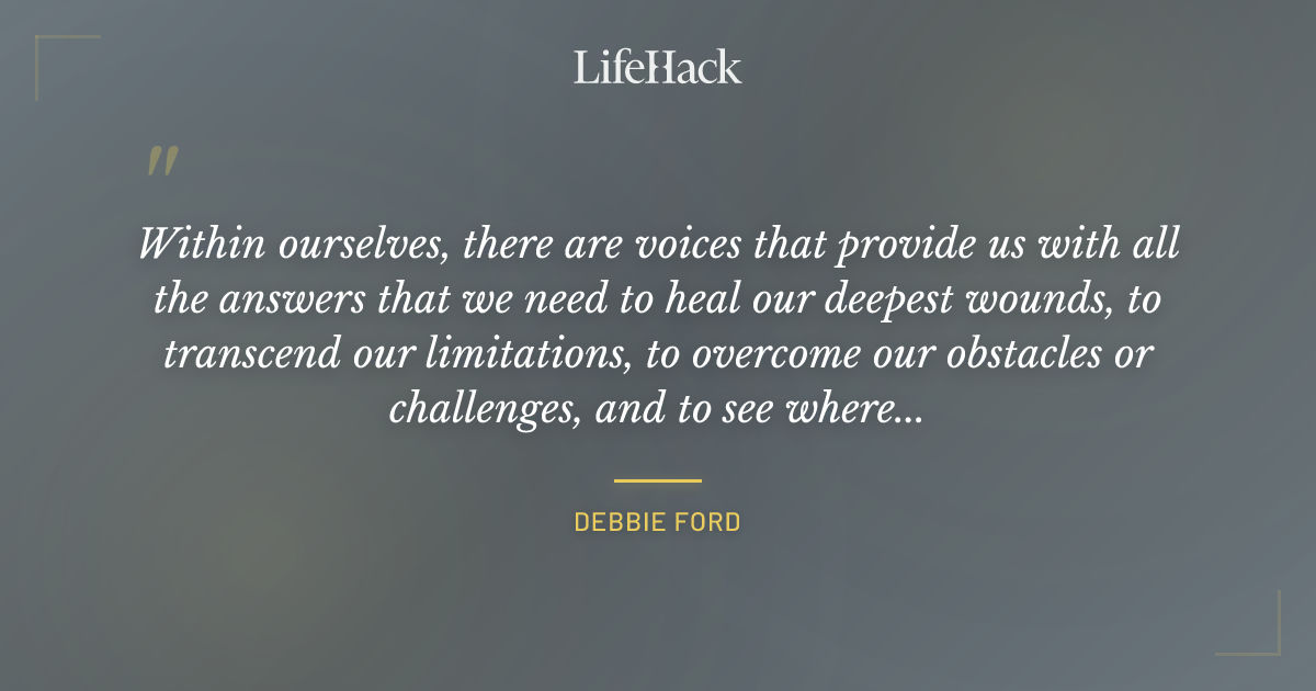 Quote by Debbie Ford