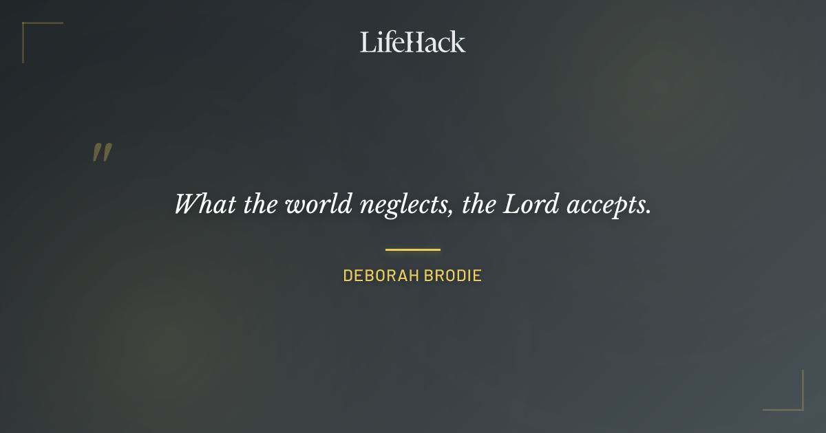 Quote by Deborah Brodie