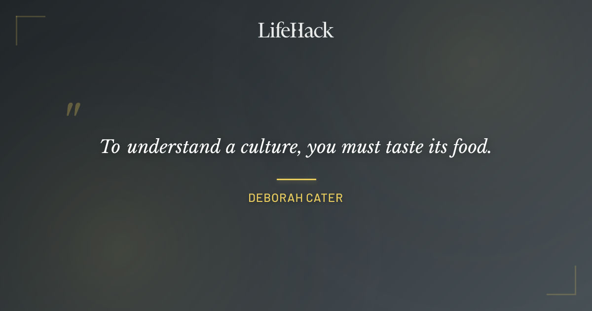 Quote by Deborah Cater