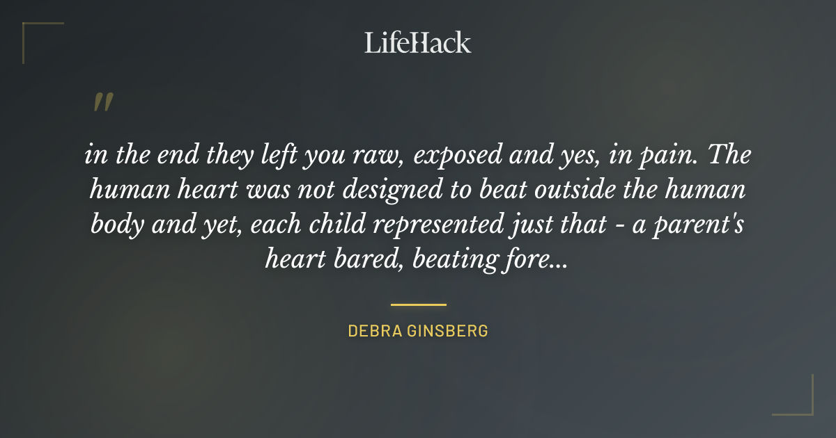 Quote by Debra Ginsberg
