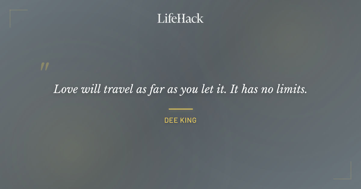 Quote by Dee King