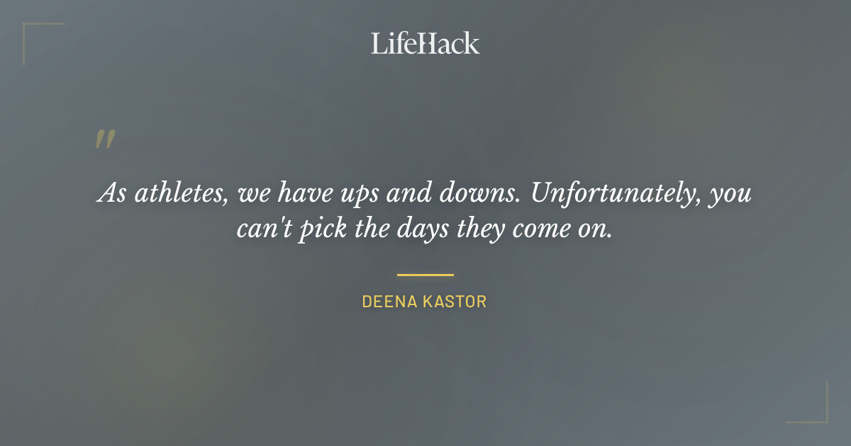 Quote by Deena Kastor