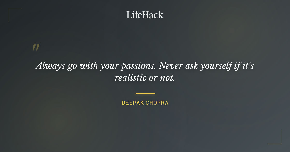 Quote by Deepak Chopra