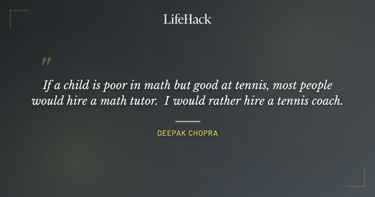 Quote by Deepak Chopra