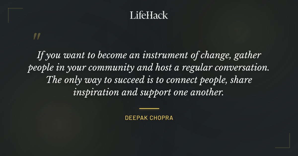 Quote by Deepak Chopra