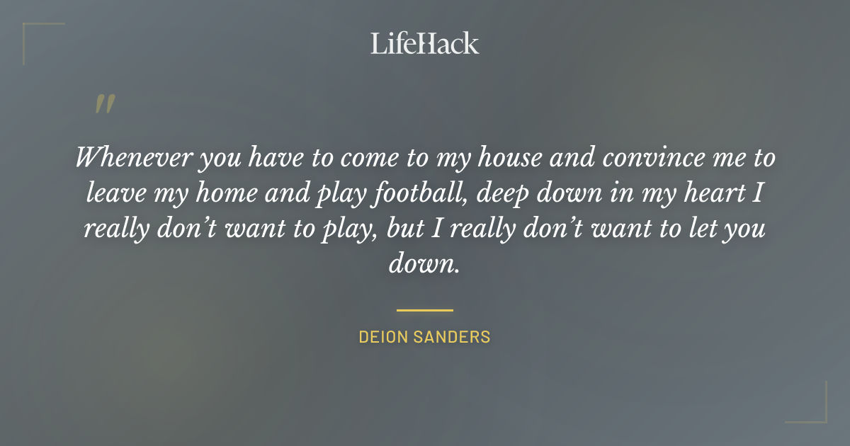 Quote by Deion Sanders