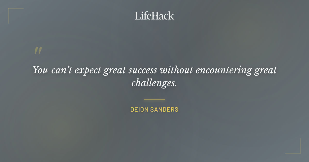 Quote by Deion Sanders