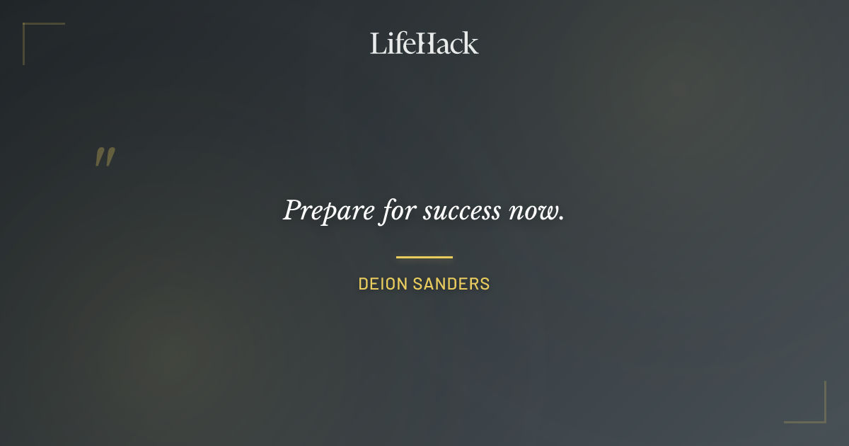 Quote by Deion Sanders