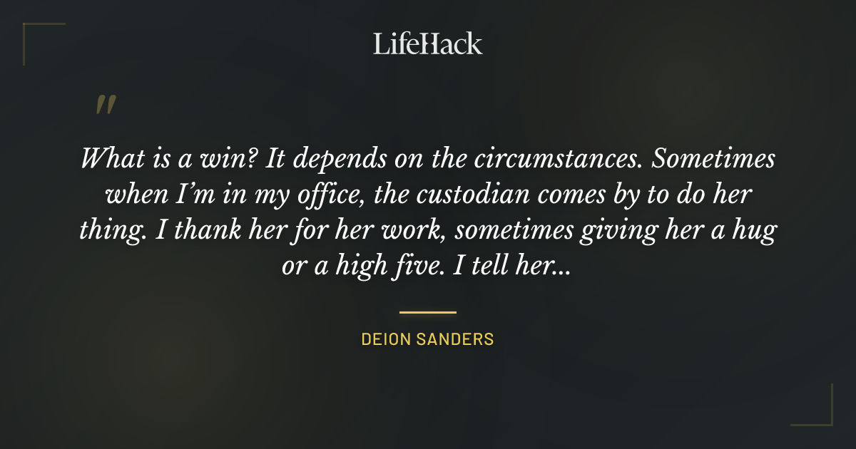 Quote by Deion Sanders