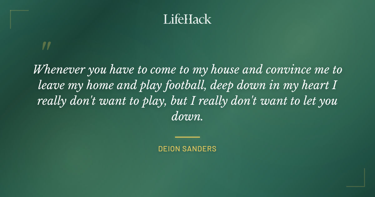 Quote by Deion Sanders