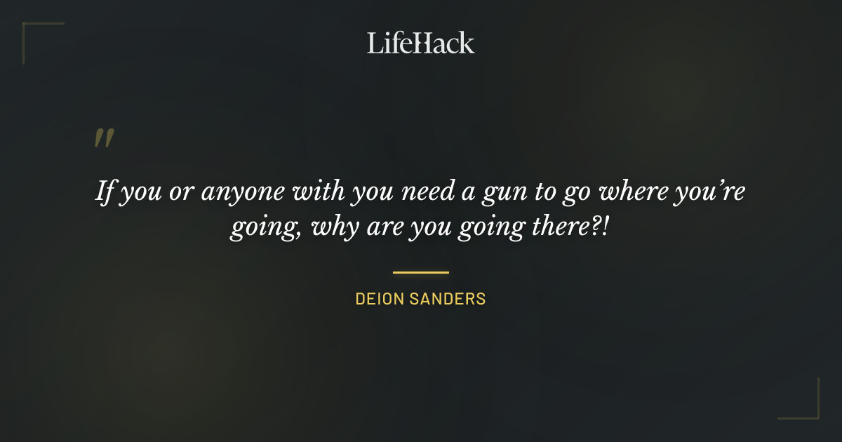 Quote by Deion Sanders