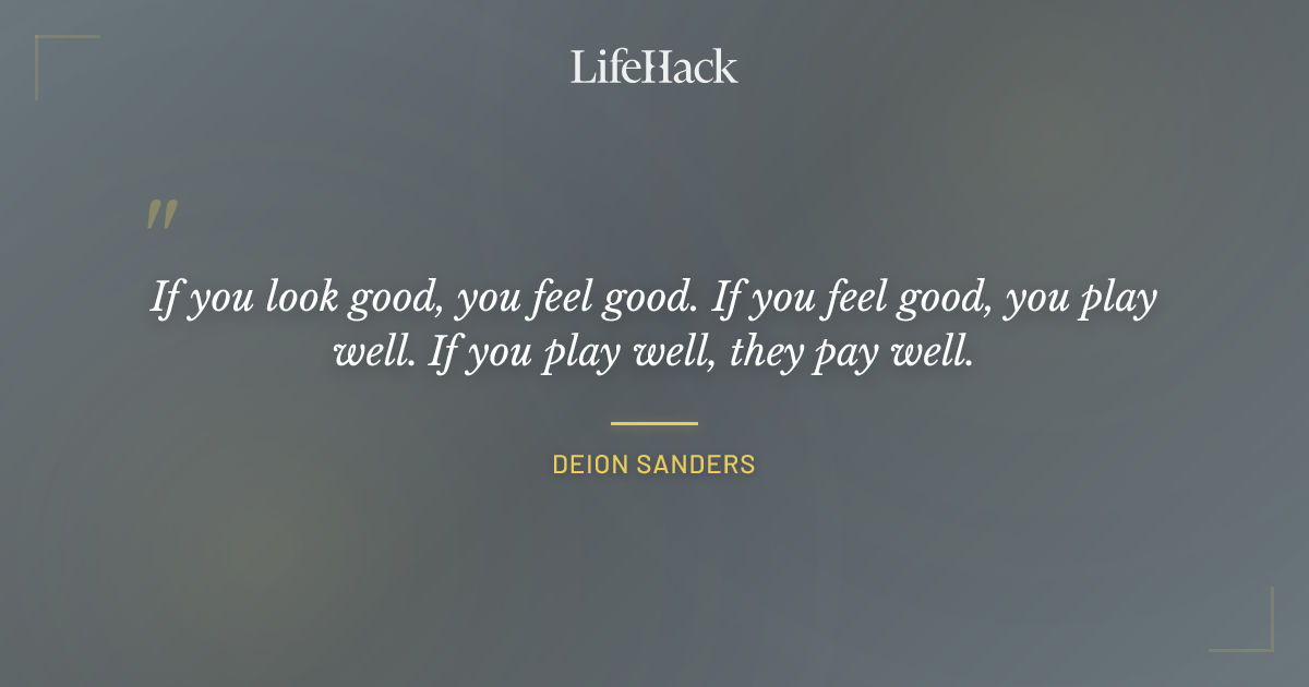 Quote by Deion Sanders
