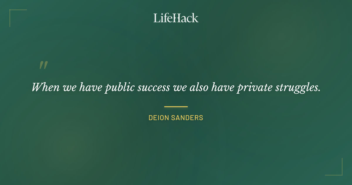 Quote by Deion Sanders