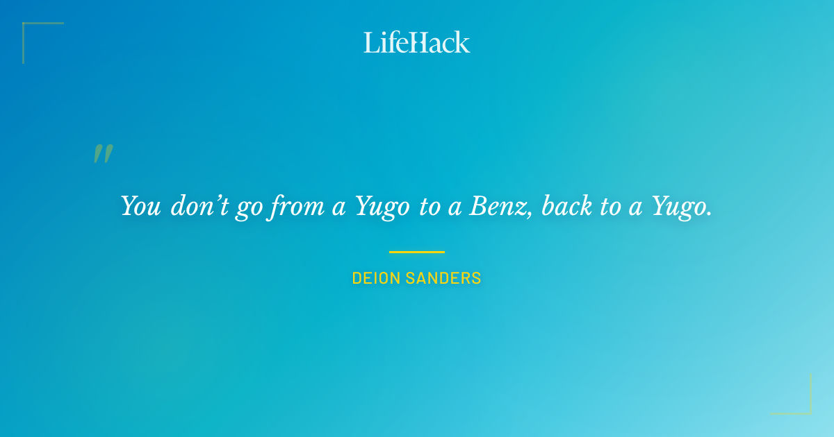 Quote by Deion Sanders